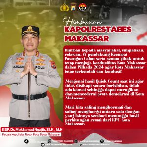 Imbauan Kapolrestabes Makassar Tetap Menjaga Kondusifitas Kota Makassar Dalam Pilkada 2024